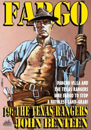 [Fargo 22] • Fargo 19 · the Texas Rangers (A Fargo Western)